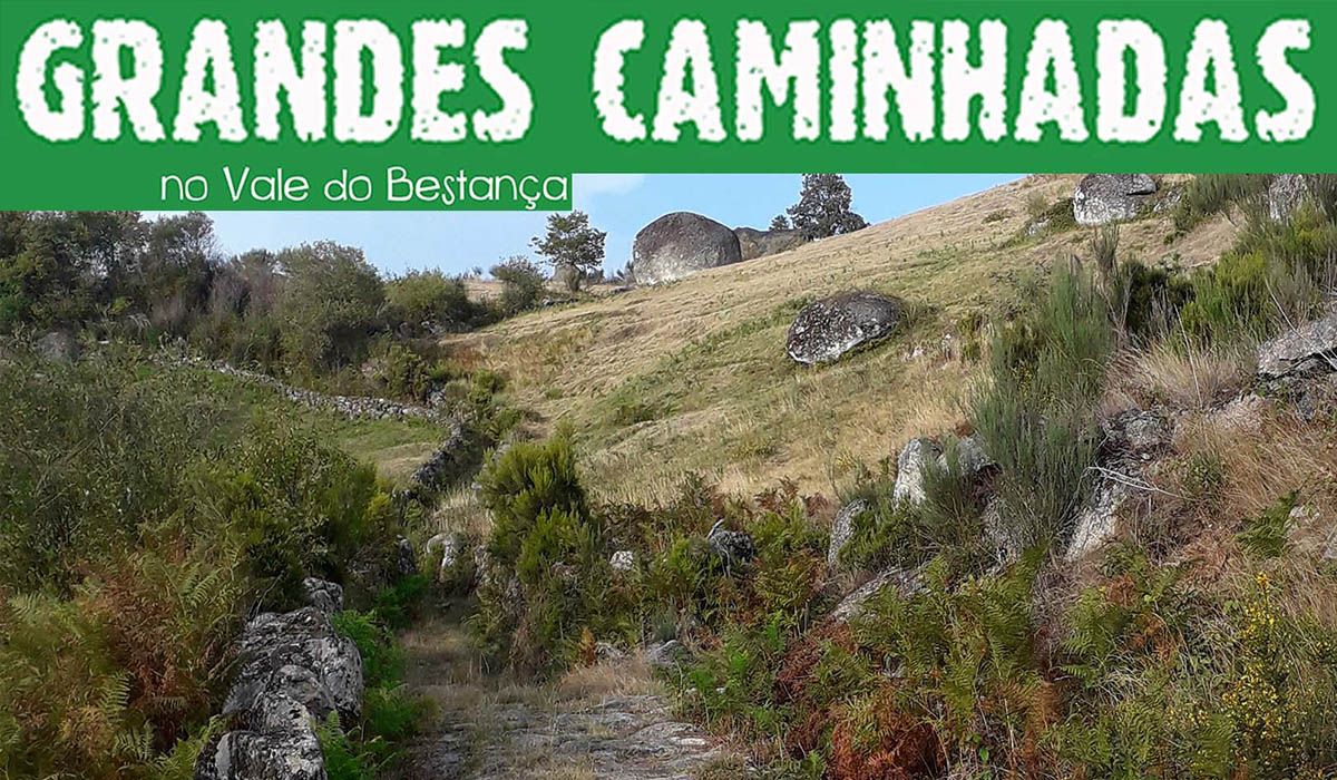 Grandes Caminhadas no Vale do Bestança